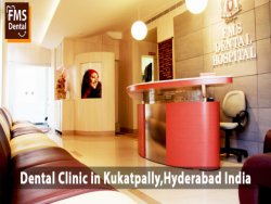 Best Dental Clinic In KPHB | Best Dental Clinic In Kukatpally | Best Dental Clinic In Hyderabad, India-8886643228